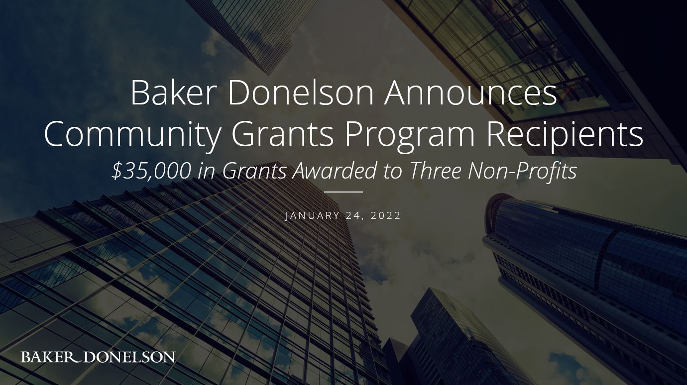 Baker Donelson Announces Community Grants Program Recipients Baker