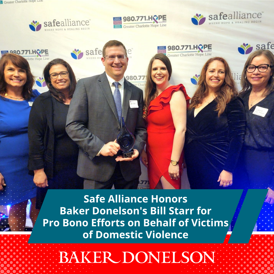 Safe Alliance Honors Baker Donelson's Bill Starr for Pro Bono Efforts
