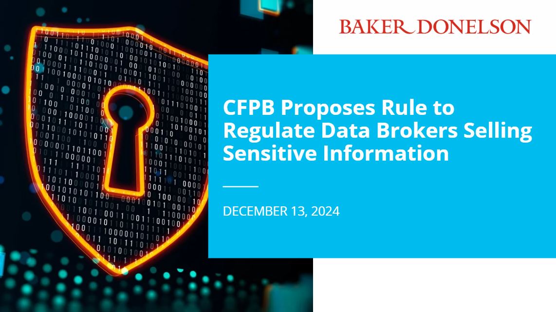 CFPB Proposes Rule to Regulate Data Brokers Selling Sensitive ...
