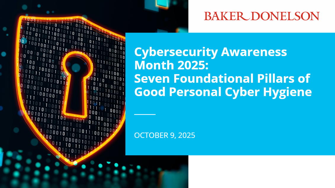 Cybersecurity Awareness Month 2025: Seven Foundational Pillars of Good Personal Cyber Hygiene