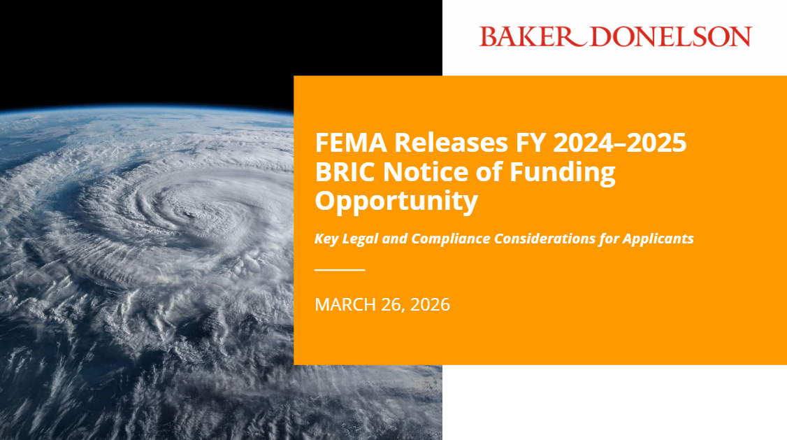 FEMA Releases FY 2024–2025 BRIC Notice of Funding Opportunity | Baker ...