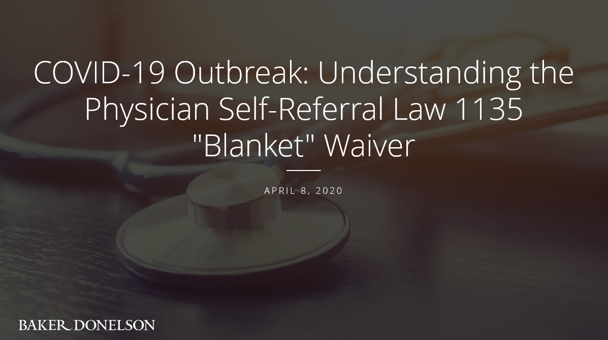 Webinar COVID19 Outbreak Understanding the Physician SelfReferral